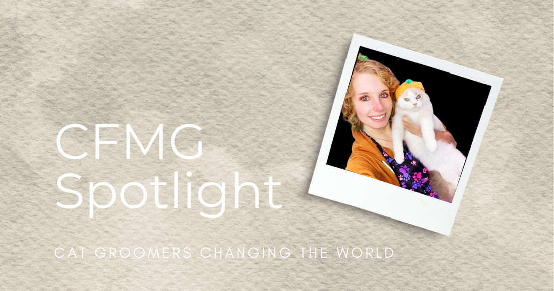 Paige Graye, CFMG | Certified Feline Master Groomer Spotlight